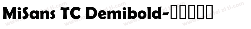 MiSans TC Demibold字体转换